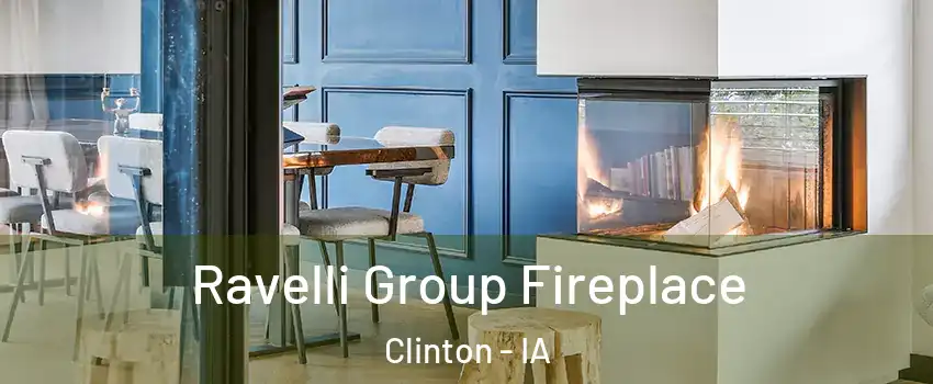  Ravelli Group Fireplace Clinton - IA